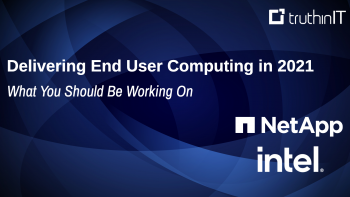 NetApp: Delivering End User Computing in 2021