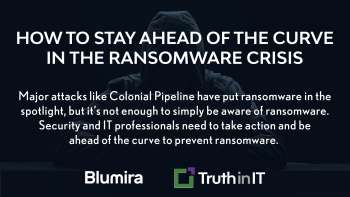 How To Stay Ahead of the Curve in the Ransomware Crisis