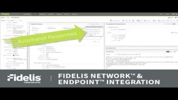 Fidelis Network and Endpoint Integration