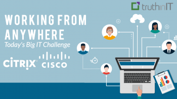 Cisco & Citrix: Work From Anywhere