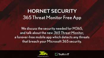 Hornetsecurity – 365 Threat Monitor Free App