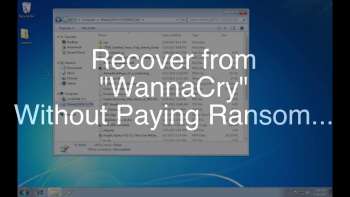 Recover from WannCry Without Paying Ransom