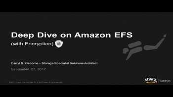 Deep Dive on #Amazon #EFS with Encryption