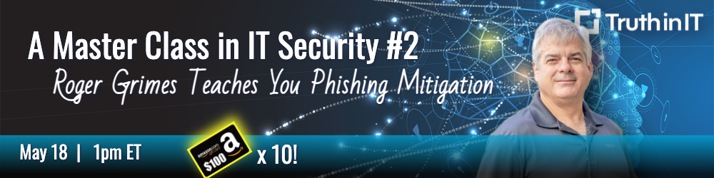 Roger Grimes on Phishing Mitigation